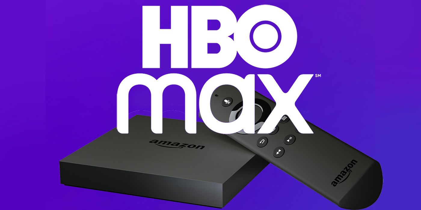 HBO Max Is Coming To Amazon Devices