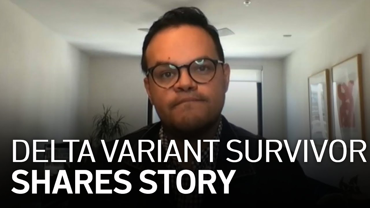 Delta Variant Survivor Shares Experience