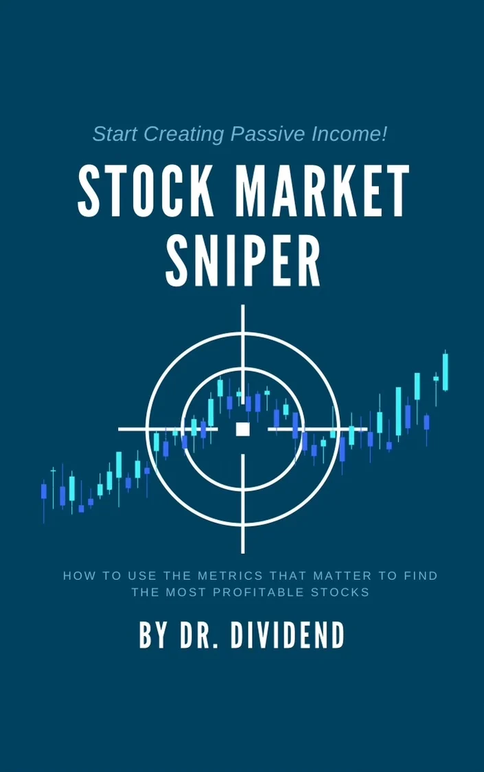 Read This: Stock Market Sniper By Dr. Dividend